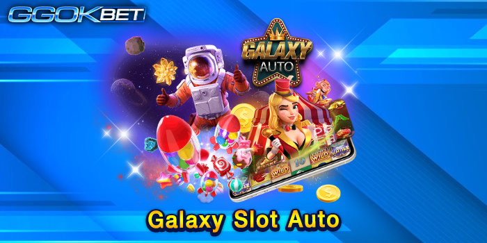 Galaxy Slot Auto